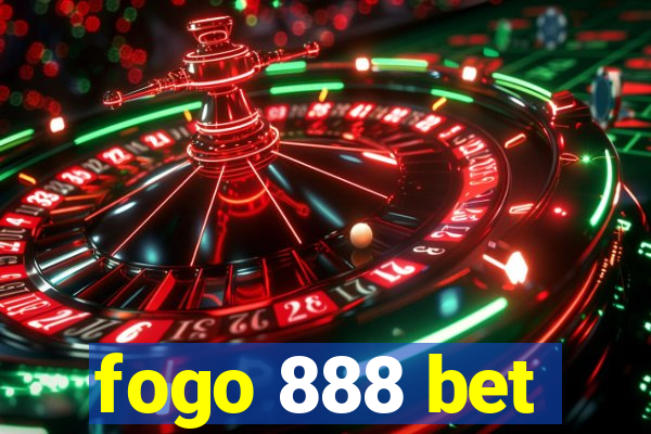 fogo 888 bet